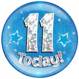 11 Today - Blue Holographic Jumbo Badge