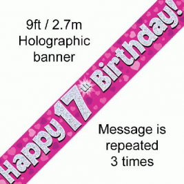 9ft Banner Happy 17th Birthday Pink Holographic