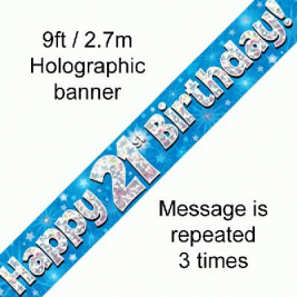 9ft Banner Happy 21st Birthday Blue Holographic