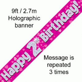 9ft Banner Happy 2nd Birthday Pink holographic