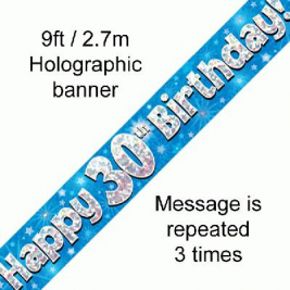 9ft Banner Happy 30th Birthday Blue Holographic