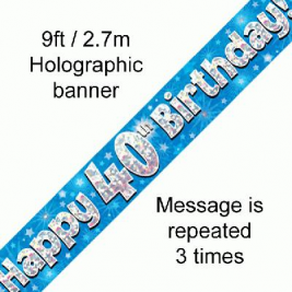 9ft Banner Happy 40th Birthday Blue Holographic