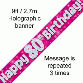 9ft Banner Happy 80th Birthday Pink Holographic