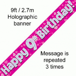 9ft Banner Happy 9th Birthday Pink holographic