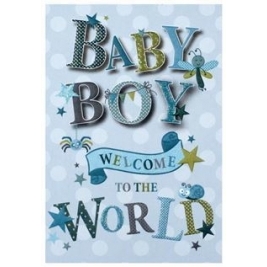 Baby Boy Greeting Card - Welcome To The World!