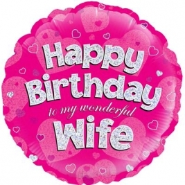 Happy Birthday Wife Holographic Foil Balloon 18"