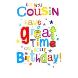 Cousin Birthday Greeting Card