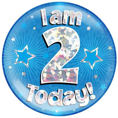 I am 2 Today - Blue Holographic Jumbo Badge