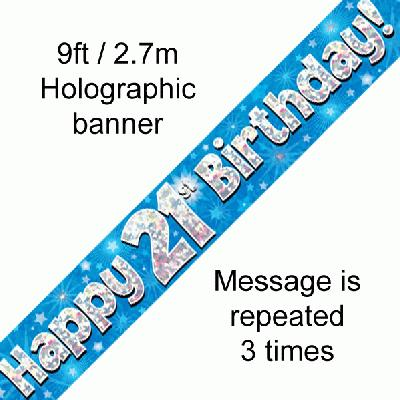 9ft Banner Happy 21st Birthday Blue Holographic