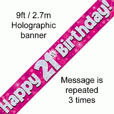 9ft Banner Happy 21st Birthday Pink Holographic