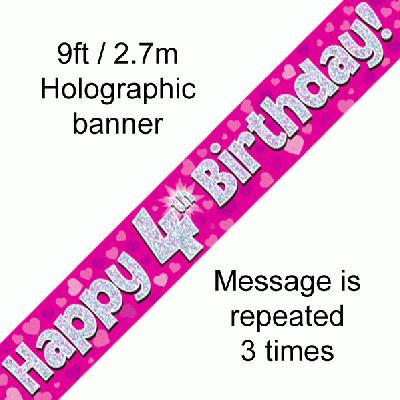 9ft Banner Happy 4th Birthday Pink holographic