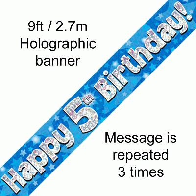 9ft Banner Happy 5th Birthday Blue holographic