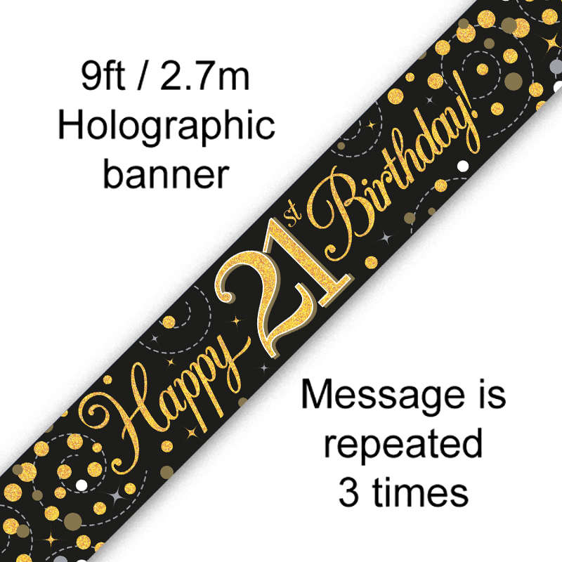 9ft Banner Sparkling Fizz 21st Birthday Black & Gold Holographic