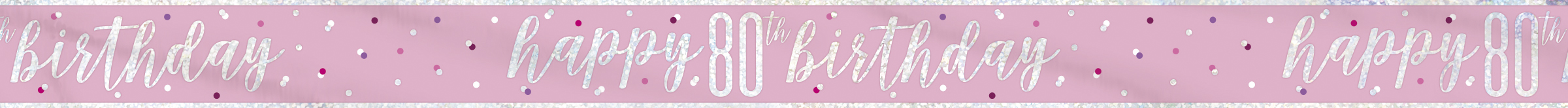Happy 80TH Birthday Glitz Pink & Silver Banner