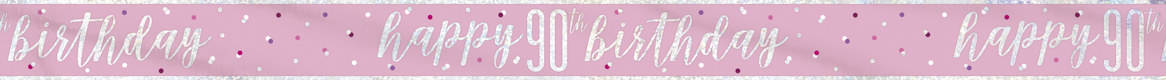 Happy 90TH Birthday Glitz Pink & Silver Banner